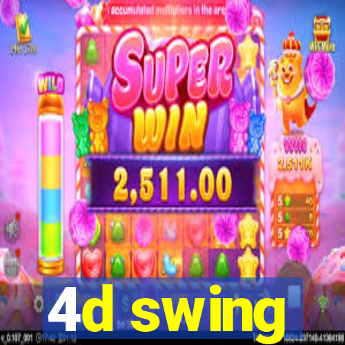 4d swing